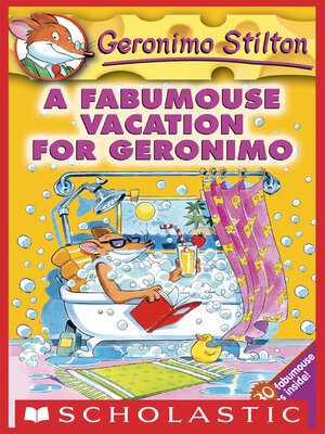 cover image of A Fabumouse Vacation for Geronimo